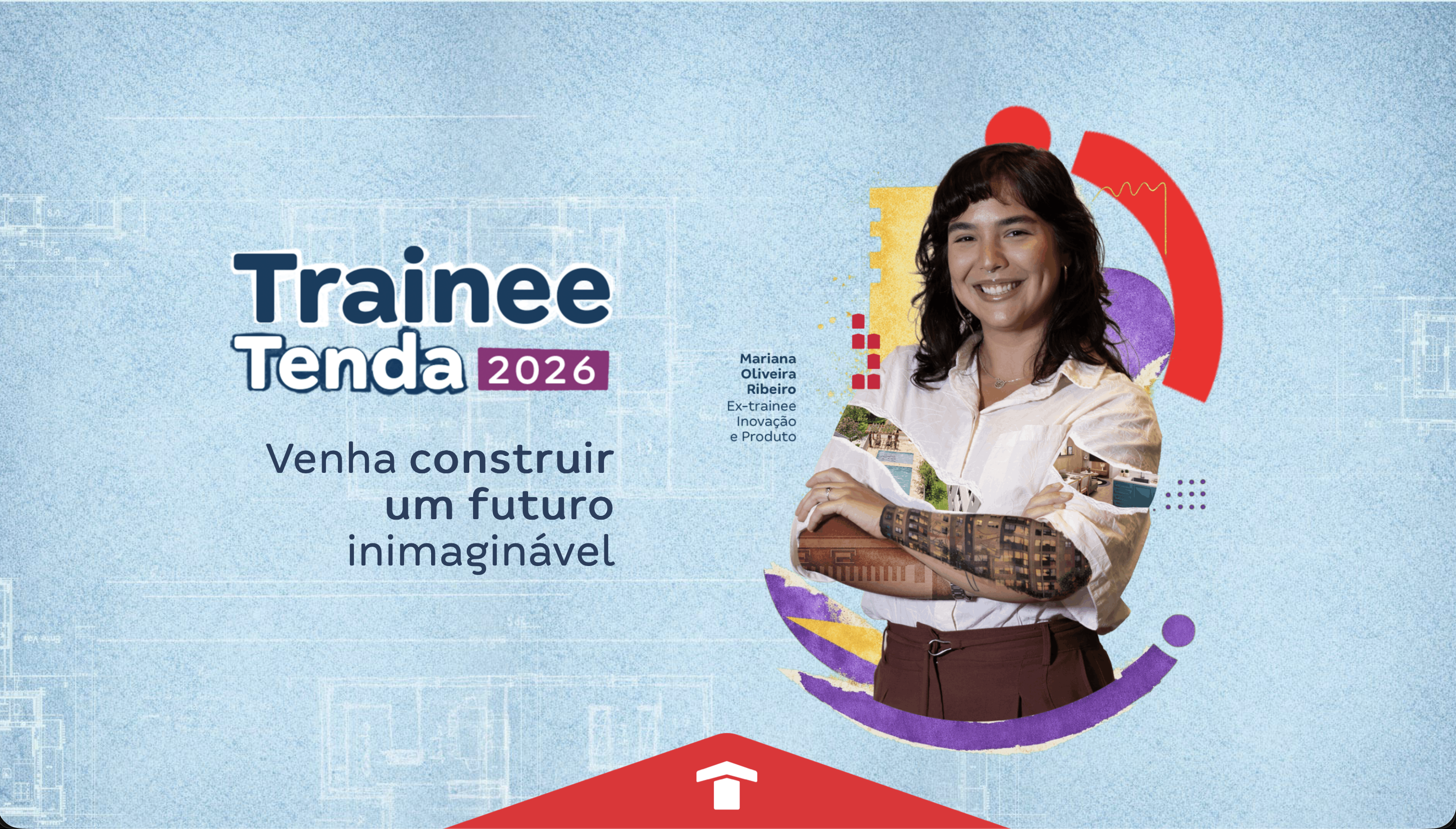 Programa Trainee Construtora Tenda